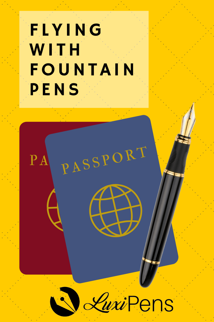 Traveling with Fountain Pens
